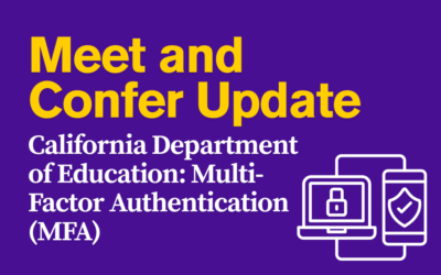 CDE Meet and Confer Update: Multi-Factor Authentication (MFA)