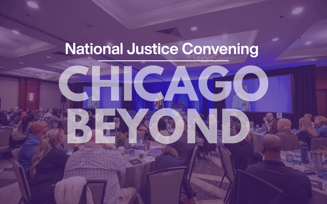 National Justice Convening in Chicago