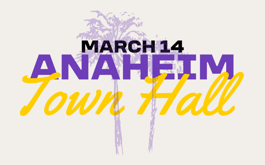 2026 Anaheim Town Hall