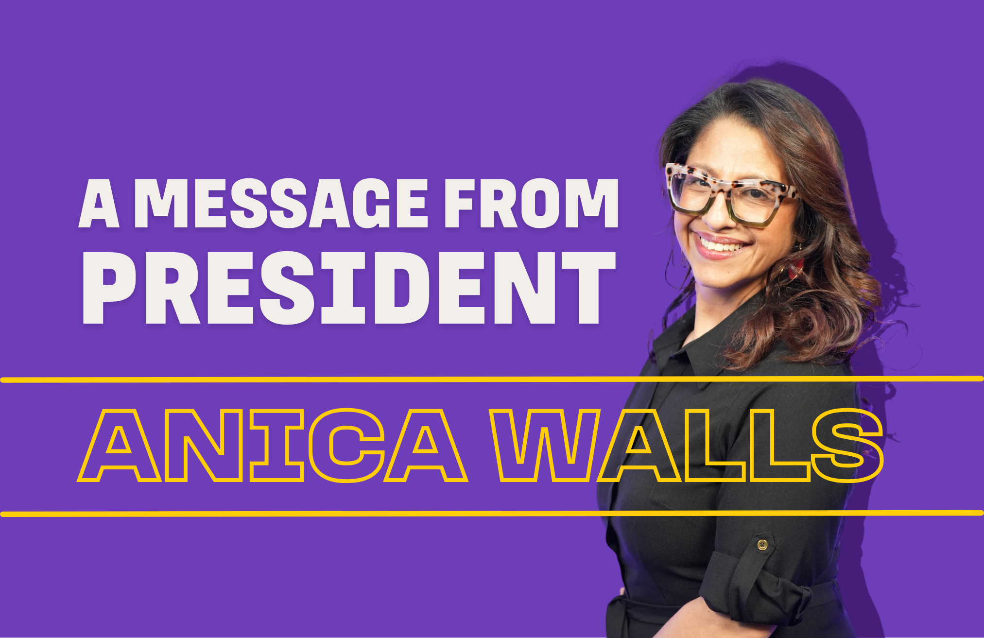 Read President Walls' Message Here