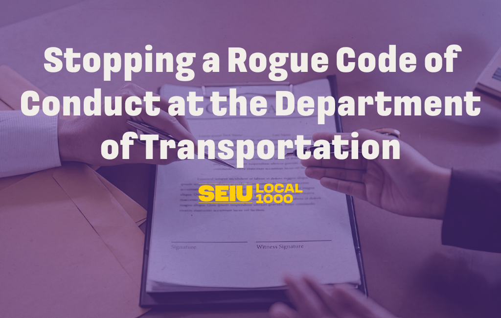 Stopping a Rogue Code of Conduct at the Department of Transportation