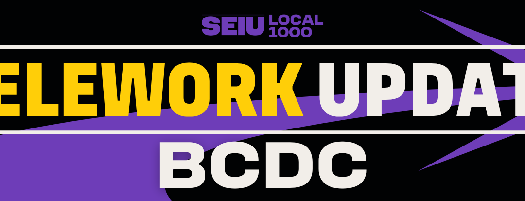 TELEWORK UPDATE: BCDC