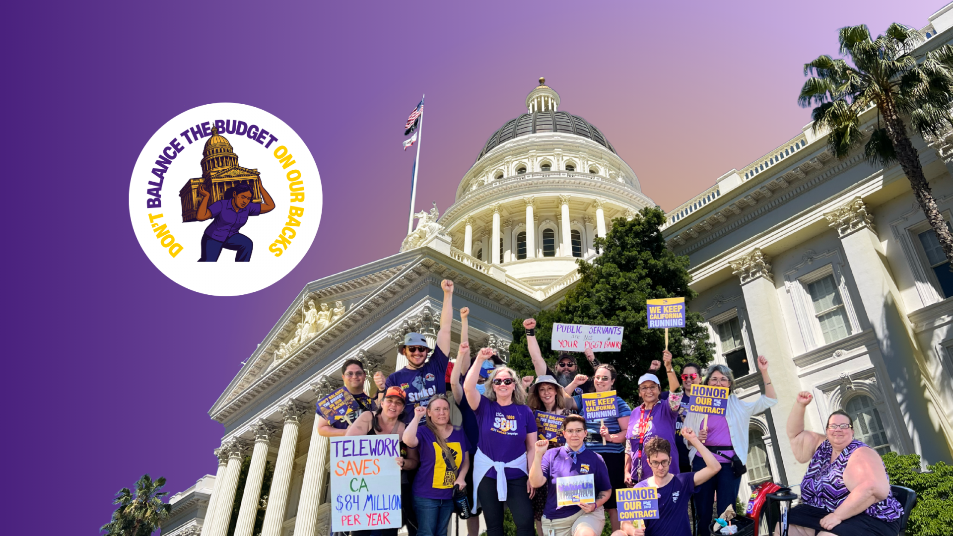SEIU 1000 Members Taking Action Against Budget Revise